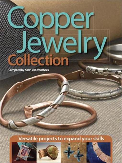 Title details for Copper Jewelry Collection by Karin Van Voohees - Available